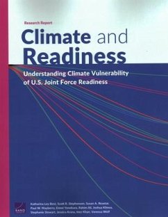 Climate and Readiness - Best, Katharina Ley; Khan, Inez; Wolf, Vanessa; Stephenson, Scott R; Resetar, Susan A; Mayberry, Paul W; Yonekura, Emmi; Ali, Rahim; Klimas, Joshua; Stewart, Stephanie; Arana, Jessica