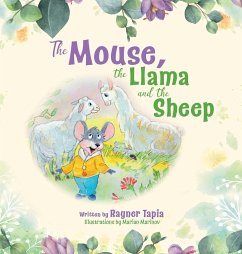 The Mouse, the Llama and the Sheep - Tapia, Rayner