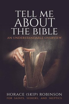 Tell Me about the Bible - Robinson, Horace (Skip)