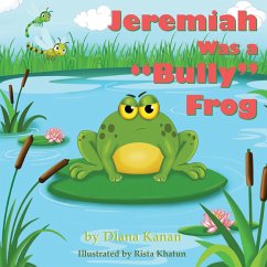 Jeremiah Was a Bully Frog - Kanan, Diana