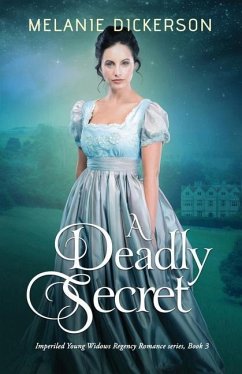 A Deadly Secret - Dickerson, Melanie