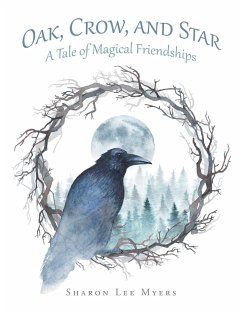 Oak, Crow, and Star - Myers, Sharon Lee