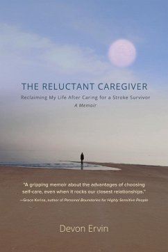 The Reluctant Caregiver - Ervin, Devon