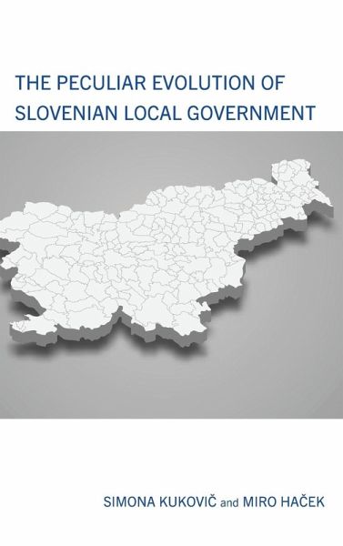 Peculiar Evolution of Slovenian Local Government