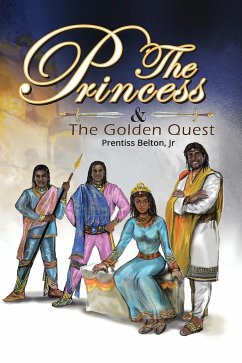 The Princess and the Golden Quest - Belton, Prentiss