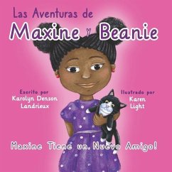 Las Aventuras de Maxine y Beanie - Denson Landrieux, Karolyn