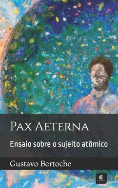 Pax Æterna - Bertoche, Gustavo