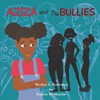 Aziza and The Bullies