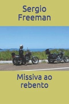 Missiva ao rebento - Freeman, Sergio