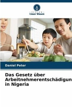 Das Gesetz über Arbeitnehmerentschädigung in Nigeria - Peter, Daniel
