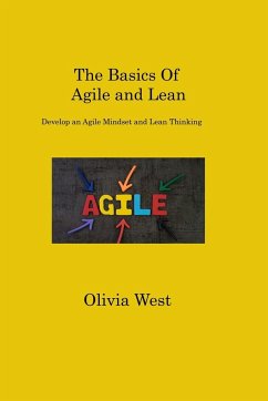 The Basics Of Agile and Lean - West, West