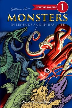 Monsters in Legends and in Real Life - Level 1 reading for kids - 1st grade - Fet, Catherine