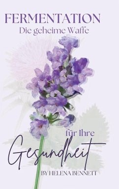 FERMENTATION - Bennett, Helena FERMENTATION - Bennett, Helena