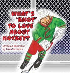 What's 'Knot' to Love about Hockey? - Saccoman, Taren