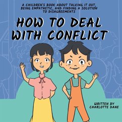 How to Deal With Conflict - Dane, Charlotte
