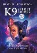 K9 Spirit Guides - Bild 1