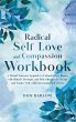 Radical Self Love and Compassion... - Bild 1