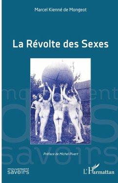 La Révolte des Sexes - Kienné de Mongeot, Marcel