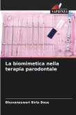 La biomimetica nella terapia parodontale