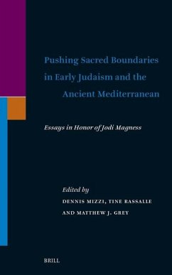 Pushing Sacred Boundaries in Early Judaism and the Ancient Mediterranean