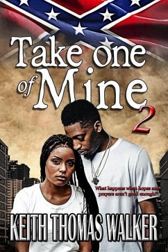 Take One of Mine Part 2 - Walker, Keith Thomas