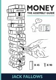 Money: The Assembly Guide