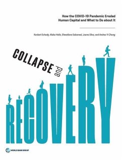 Collapse and Recovery - Schady, Norbert; Holla, Alaka; Sabarwal, Shwetlena
