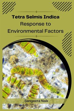 Tetra Selmis Indica Response to Environmental Factors - Sangeeta Naik