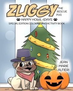 Zuggy the Rescue Pug - Happy Howl-idays - Alfieri, Jean Marie