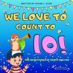 We Love to Count to 10! - Kline, Susan
