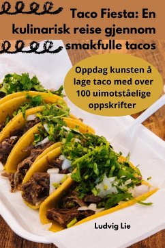 Taco Fiesta - Ludvig Lie