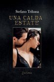 Una calda estate: volume I