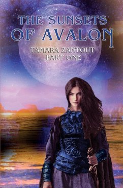 The Sunsets Of Avalon - Zantout, Tamara