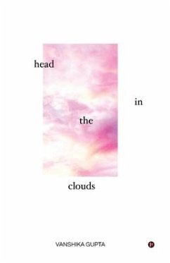 Head in the Clouds - Vanshika Gupta