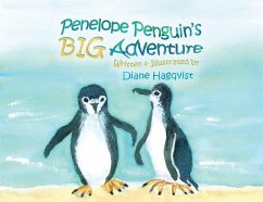 Penelope Penguin's BIG Adventure - Hagqvist, Diane
