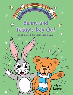 Benny and Teddy's Day Out - Leaney, Glynn