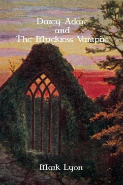 Darcy Adare and the Muckross Vampire - Lyon, Mark