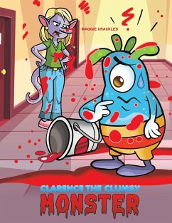 Clarence the Clumsy Monster - Crackles, Maggie