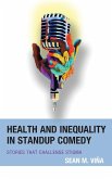 Health and Inequality in Standup Comedy