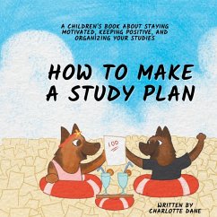 How to Make a Study Plan - Dane, Charlotte