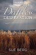 Driftless Desperation - Bild 1