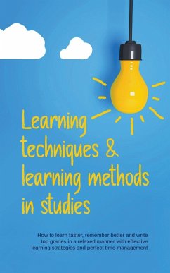 Learning Techniques & Learning Methods in Studies - Glaser, Lukas