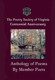 The Centennial Anthology of The Poetry Society of Virginia