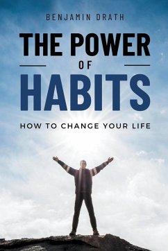 The Power Of Habits - Drath, Benjamin