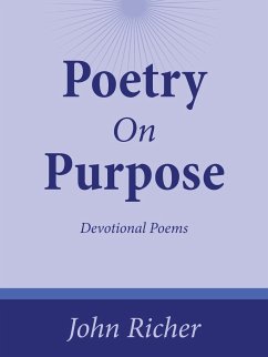 Poetry on Purpose - Richer, John