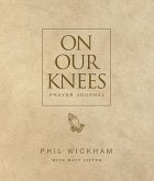 On Our Knees Prayer Journal