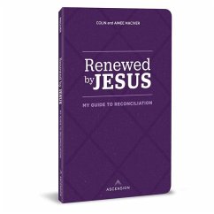 Renewed by Jesus: My Guide to Reconciliation - MacIver, Aimee; Maciver, Colin