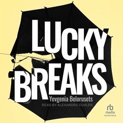 Lucky Breaks - Belorusets, Yevgenia