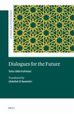 Dialogues for the Future