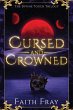 Cursed and Crowned - Bild 1